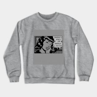 Indecision Crewneck Sweatshirt